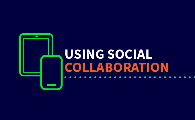 Using Social Collaboration to Gain the Competitive Edge