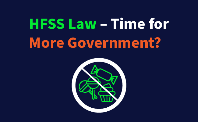 HFSS Law – Time for More Government?