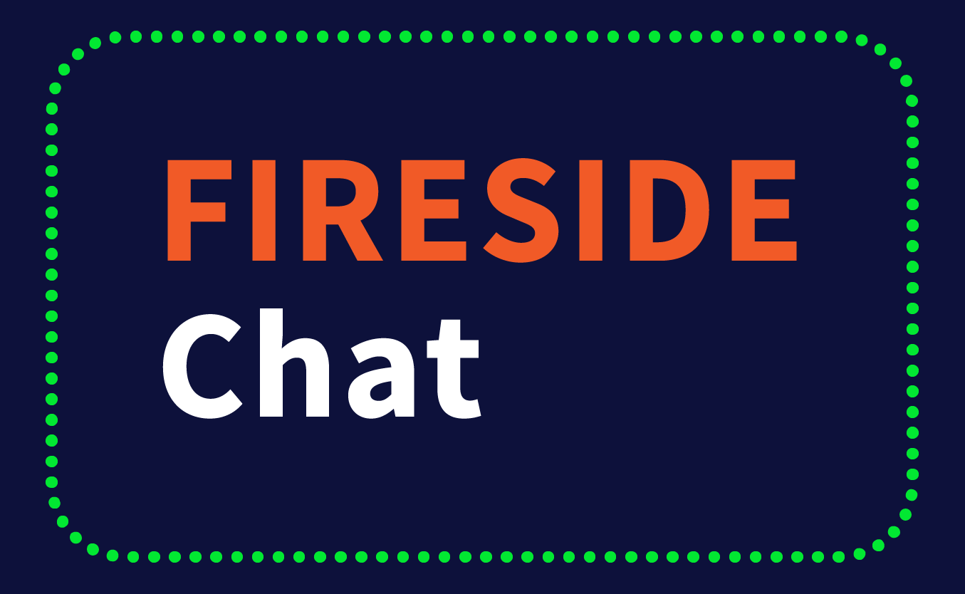 fireside chat tips